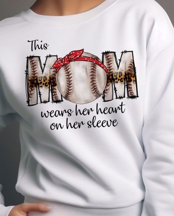 This Baseball Mom Wear Her Heart On Her Sleeve - Personalized Sweatshirt