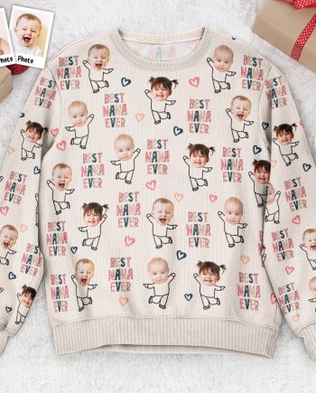 Best Nana Ever Custom Grandkids - Personalized Photo Ugly Sweater