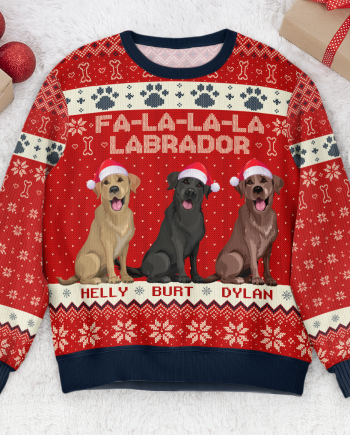 Fa-La-La-La-Labrador Dog Lovers - Personalized Ugly Sweater