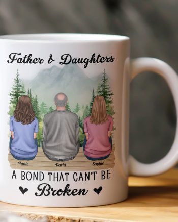 Father & Daughter, Son A Bond That Can't Be Broken - Personalized Mug