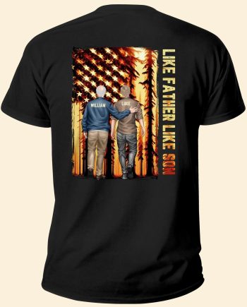 Like Father Like Son - Personalized Back Printed Shirt