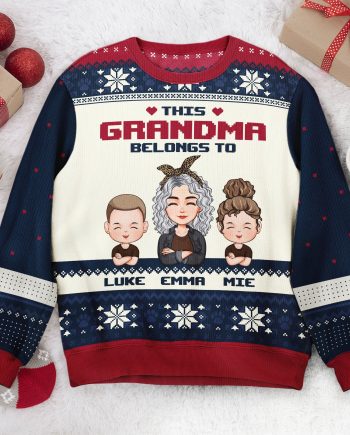This Grandma Belongs To - Personalized Ugly Sweater