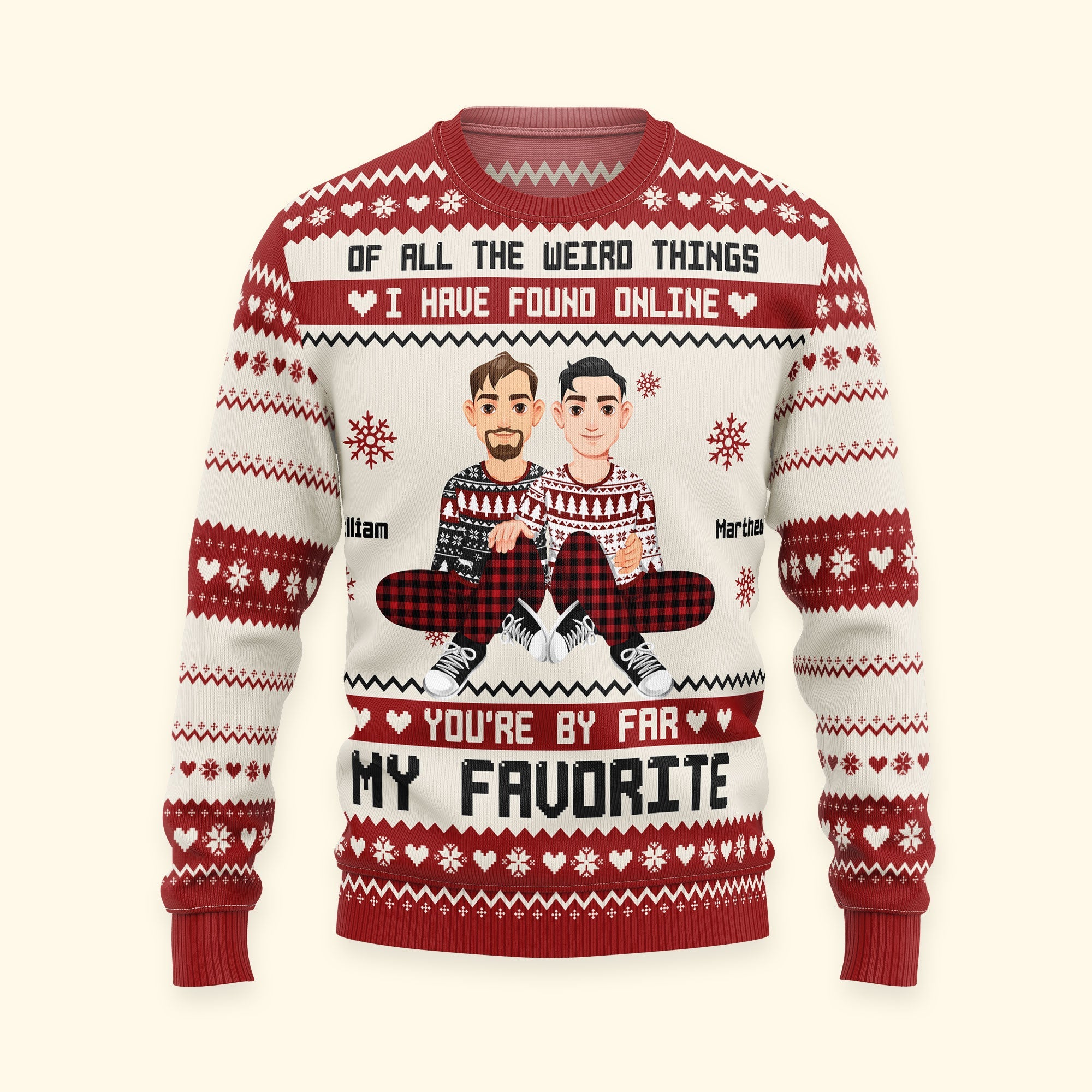 You're By Far My Favorite I Found Online - Personalized Photo Ugly Sweater